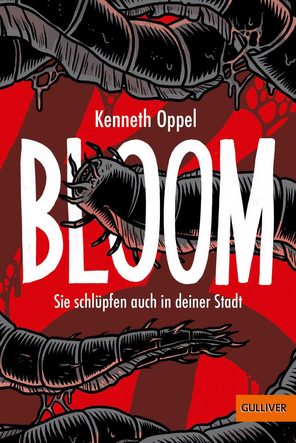 Cover: 9783407810625 | Bloom 02 | Sie schlüpfen auch in deiner Stadt | Kenneth Oppel | Buch