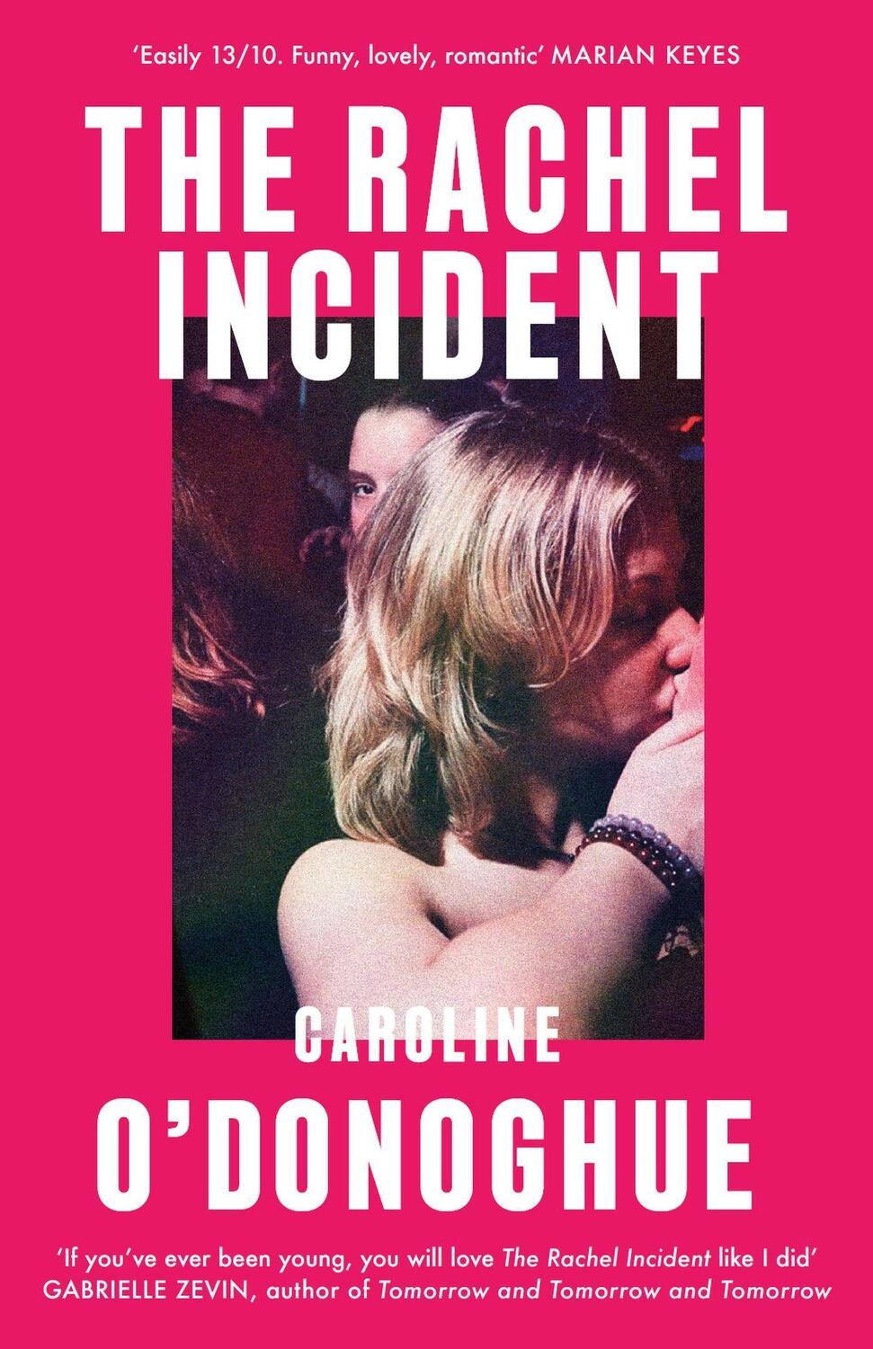Cover: 9780349013558 | The Rachel Incident | Caroline O'Donoghue | Buch | 320 S. | Englisch