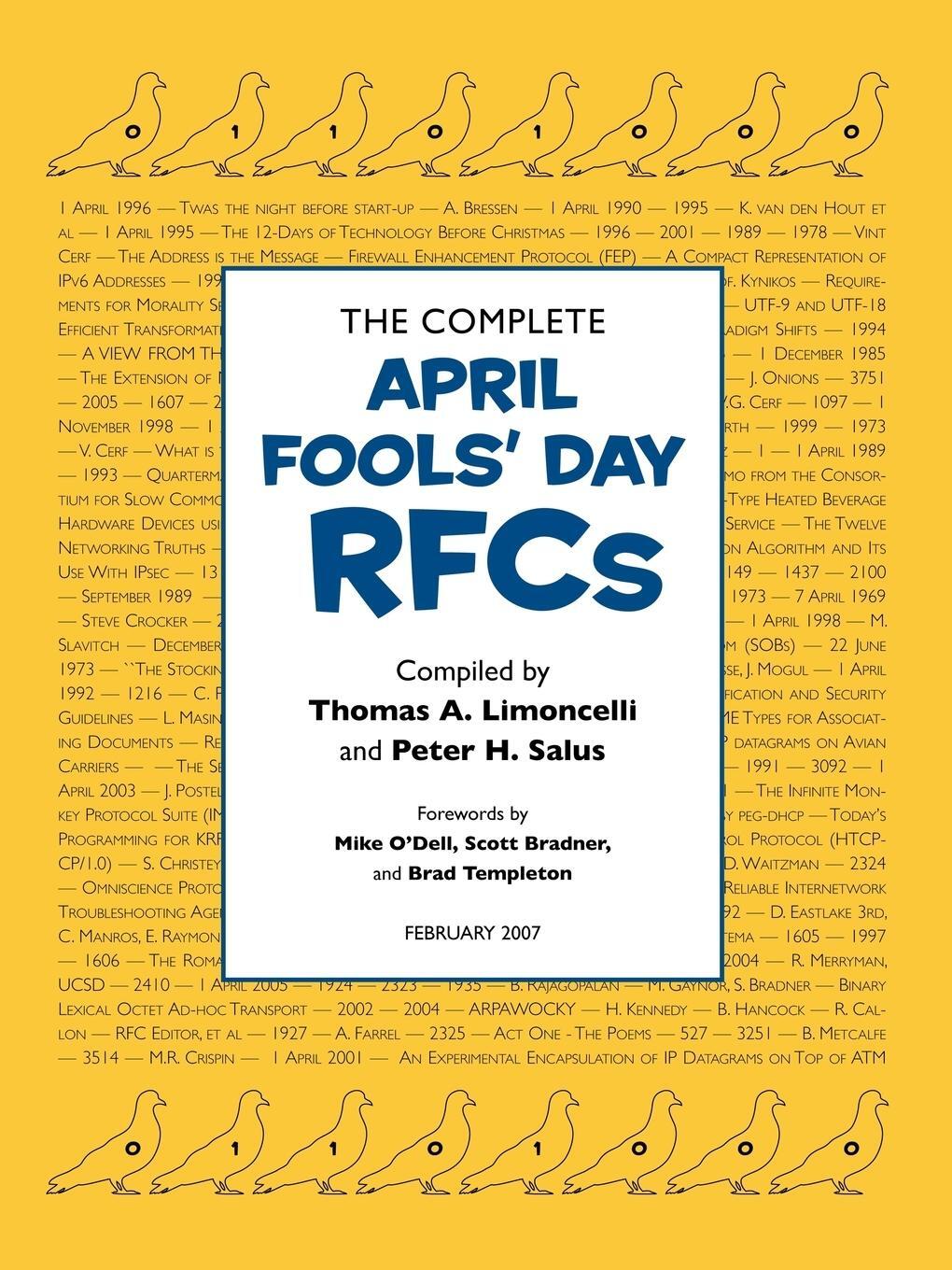 Cover: 9781573980425 | The Complete April Fools' Day Rfcs | Peter H. Salus | Taschenbuch