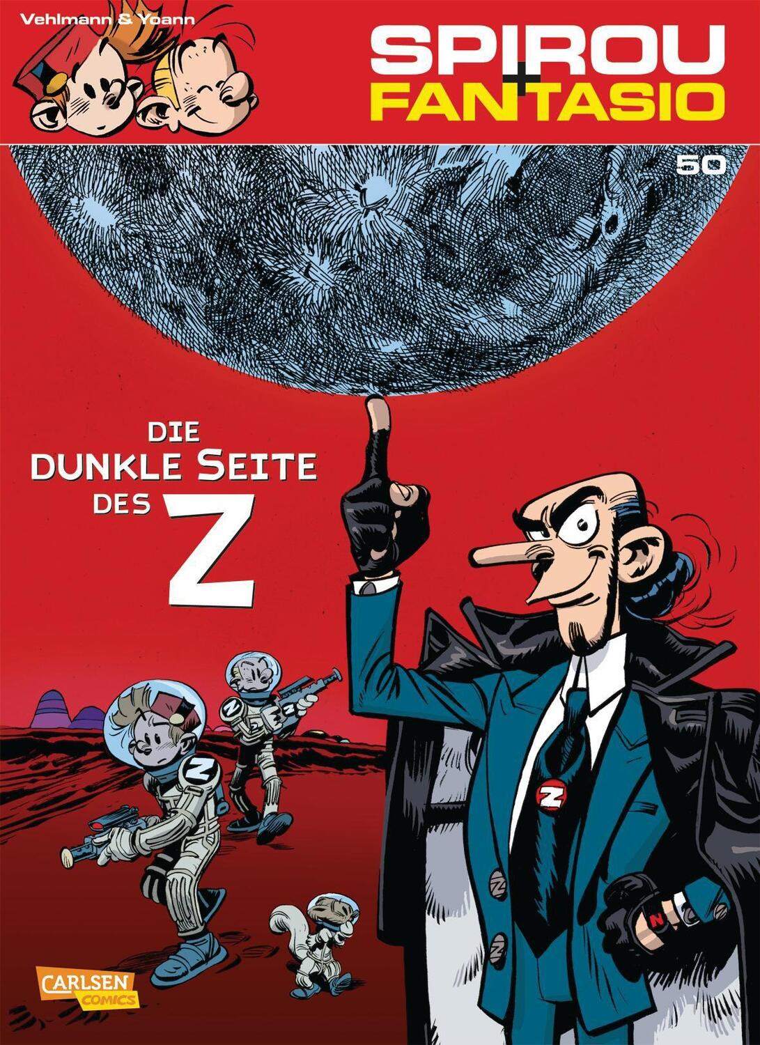 Cover: 9783551774606 | Spirou & Fantasio 50: Die dunkle Seite des Z | Fabien Vehlmann (u. a.)