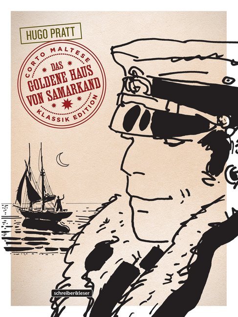 Cover: 9783946337553 | Corto Maltese - Das Goldene Haus von Samarkand | Hugo Pratt | Buch