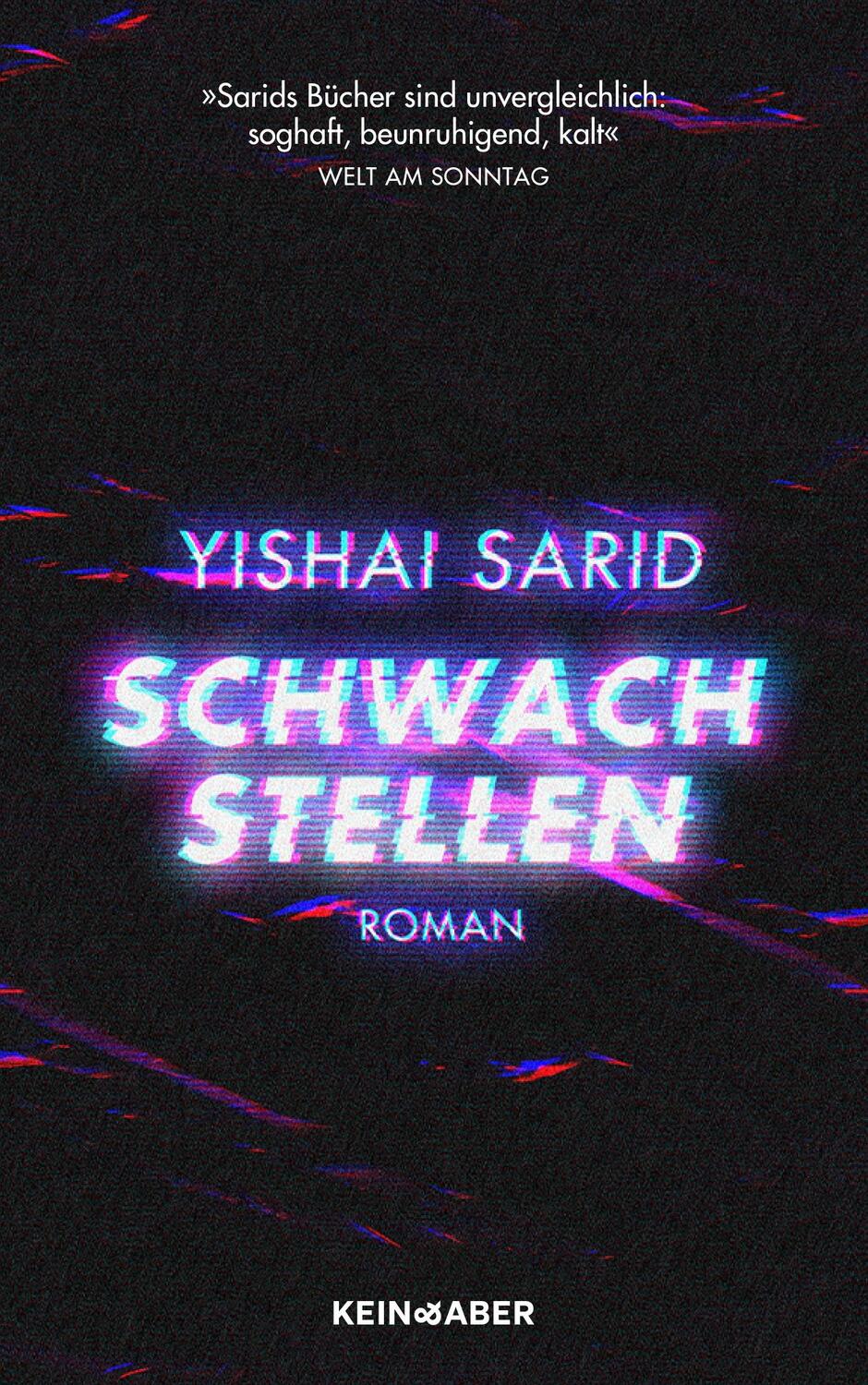 Cover: 9783036950167 | Schwachstellen | Yishai Sarid | Buch | 320 S. | Deutsch | 2023
