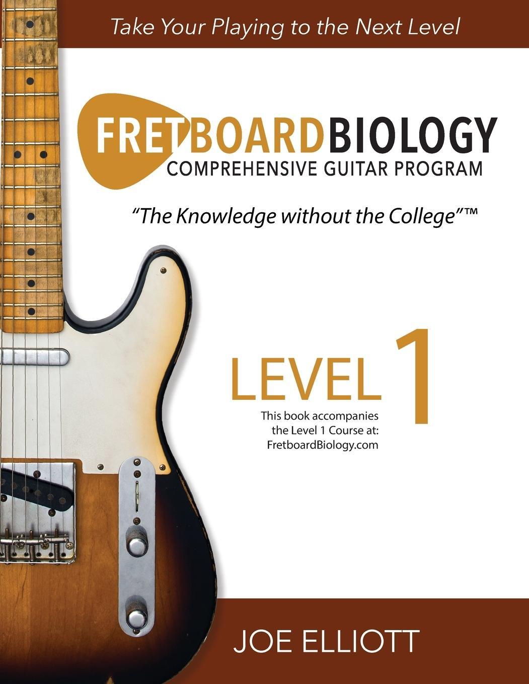 Cover: 9781736294215 | Fretboard Biology - Level 1 | Joe Elliott | Taschenbuch | Paperback