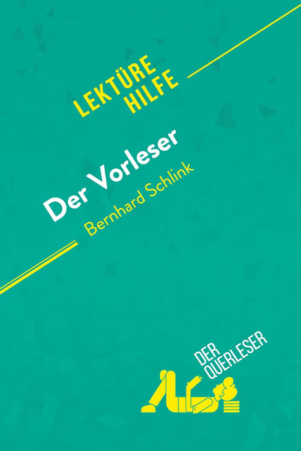 Cover: 9782808005319 | Der Vorleser von Bernhard Schlink (Lektürehilfe) | Kuta (u. a.) | Buch