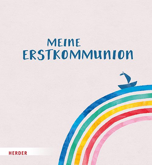 Cover: 9783451717468 | Meine Erstkommunion Erinnerungsalbum Boot | Irmi Riedl | Buch | 48 S.