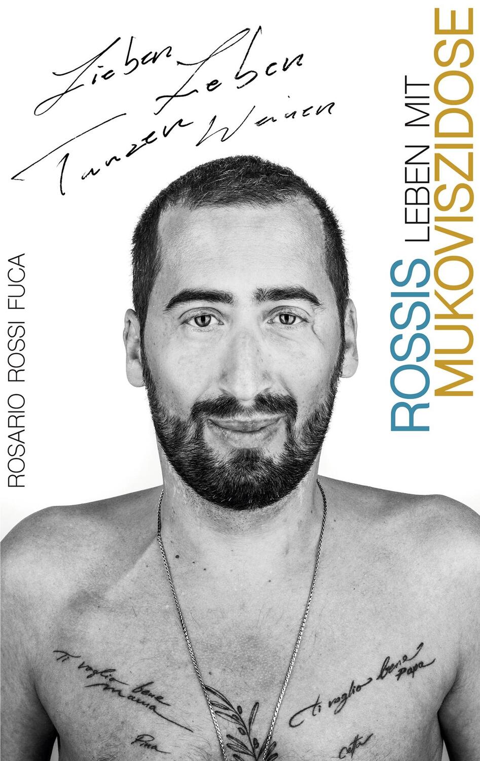Cover: 9783751989534 | Lieben Leben Tanzen Weinen | Rossis Leben mit Mukoviszidose | Fuca