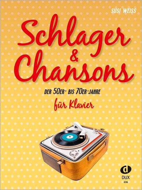 Cover: 9790500173526 | Schlager & Chansons der 50er- bis 70er- Jahre | Broschüre | Deutsch