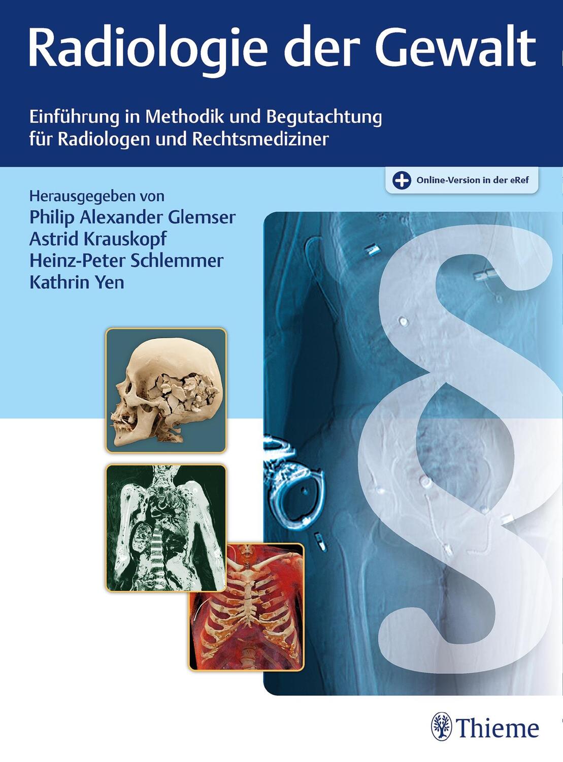 Cover: 9783132213715 | Radiologie der Gewalt | Philip Alexander Glemser (u. a.) | Bundle
