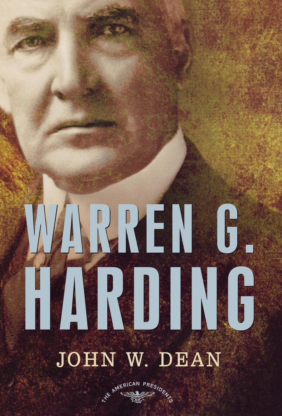 Cover: 9780805069563 | Warren G. Harding | John W Dean (u. a.) | Buch | Englisch | 2004