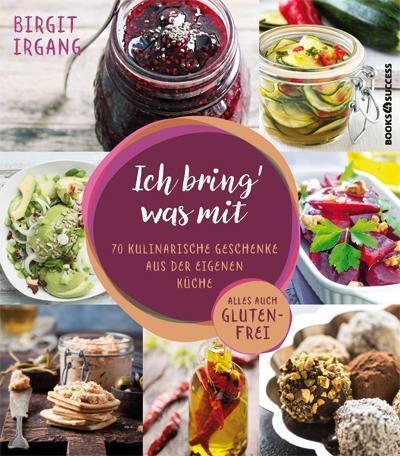 Cover: 9783864703959 | Ich bring' was mit | Birgit Irgang | Taschenbuch | Deutsch | 2016