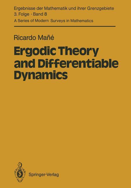 Cover: 9783642703379 | Ergodic Theory and Differentiable Dynamics | Ricardo Mane | Buch | xii
