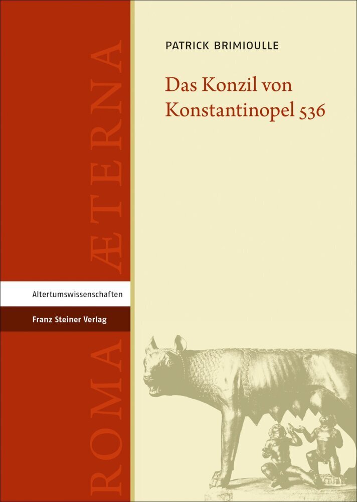 Cover: 9783515126663 | Das Konzil von Konstantinopel 536 | Patrick Brimioulle | Buch | 323 S.
