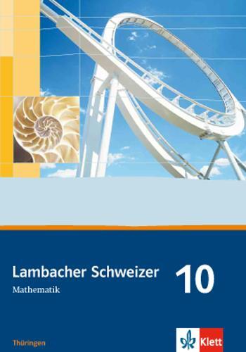 Cover: 9783127342017 | Lambacher Schweizer. 10. Schuljahr. Schülerbuch. Thüringen | Buch