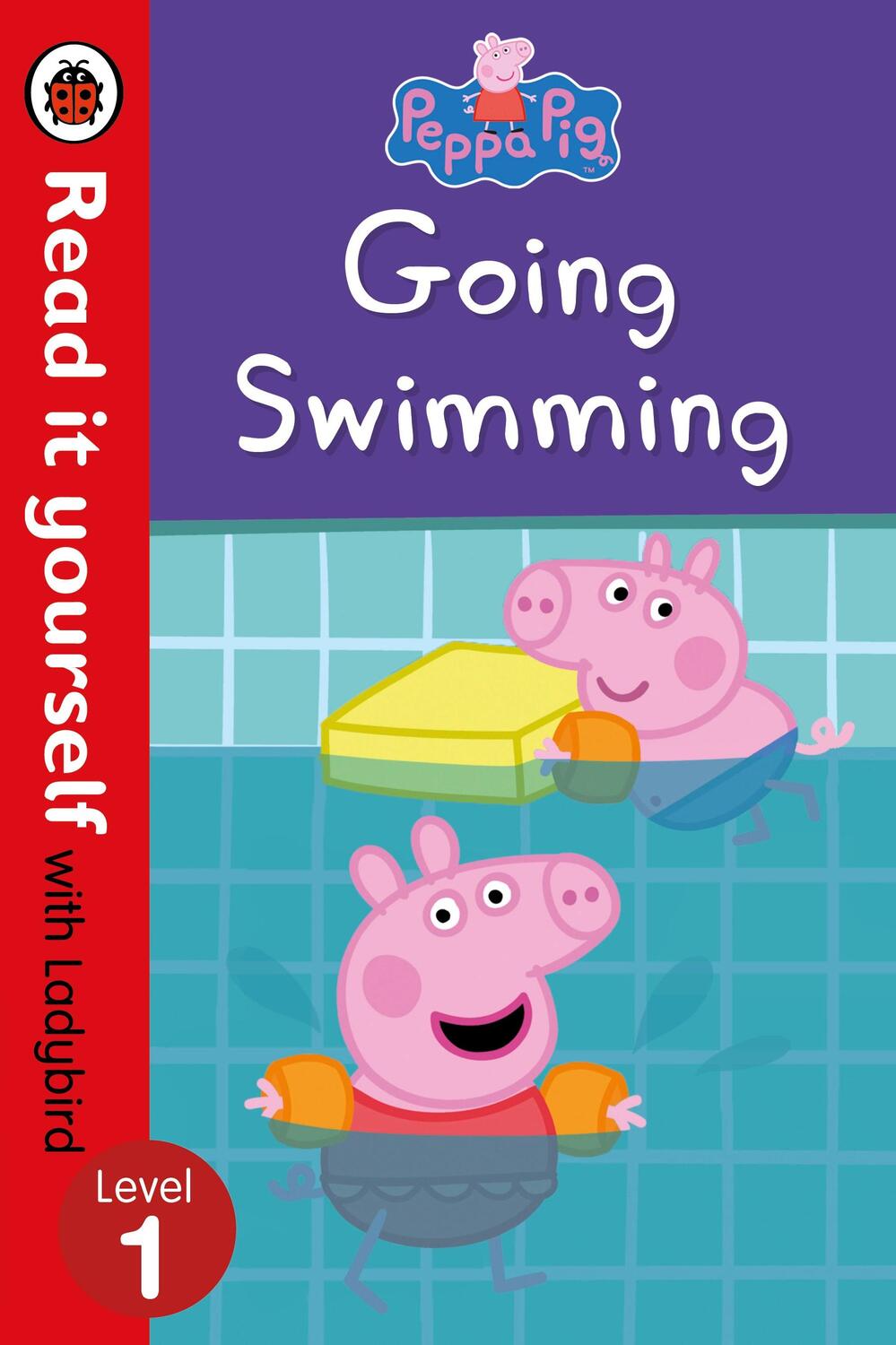Cover: 9780241244326 | Peppa Pig: Going Swimming - Read It Yourself with Ladybird Level 1