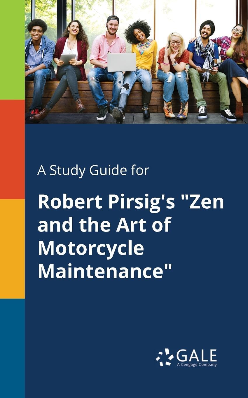 Cover: 9781375397148 | A Study Guide for Robert Pirsig's "Zen and the Art of Motorcycle...