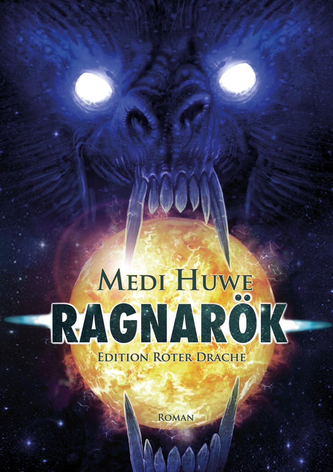 Cover: 9783968150352 | Ragnarök | Medi Huwe | Taschenbuch | Deutsch | 2022