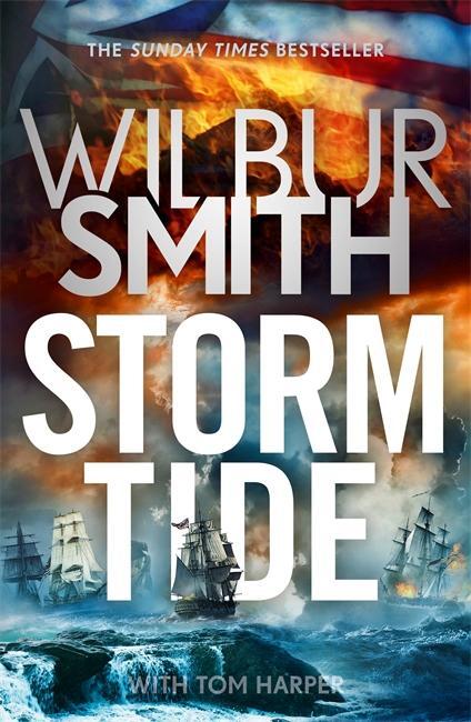 Cover: 9781838775605 | Storm Tide | Wilbur Smith (u. a.) | Taschenbuch | 468 S. | Englisch