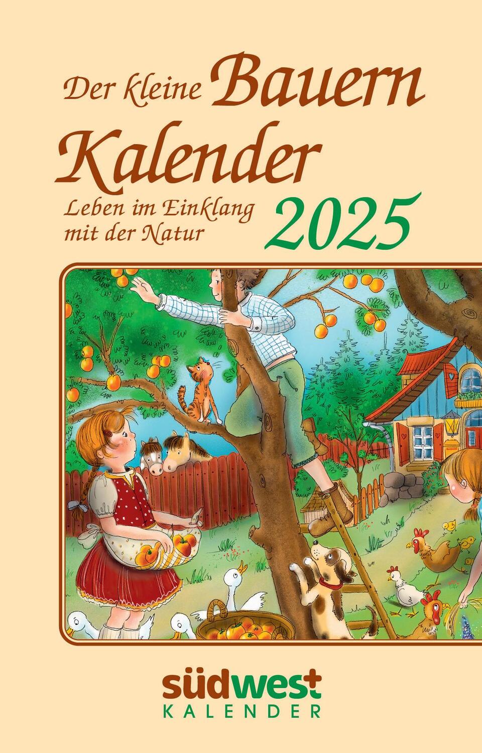 Cover: 9783517102801 | Der kleine Bauernkalender 2025 - Leben im Einklang mit der Natur -...