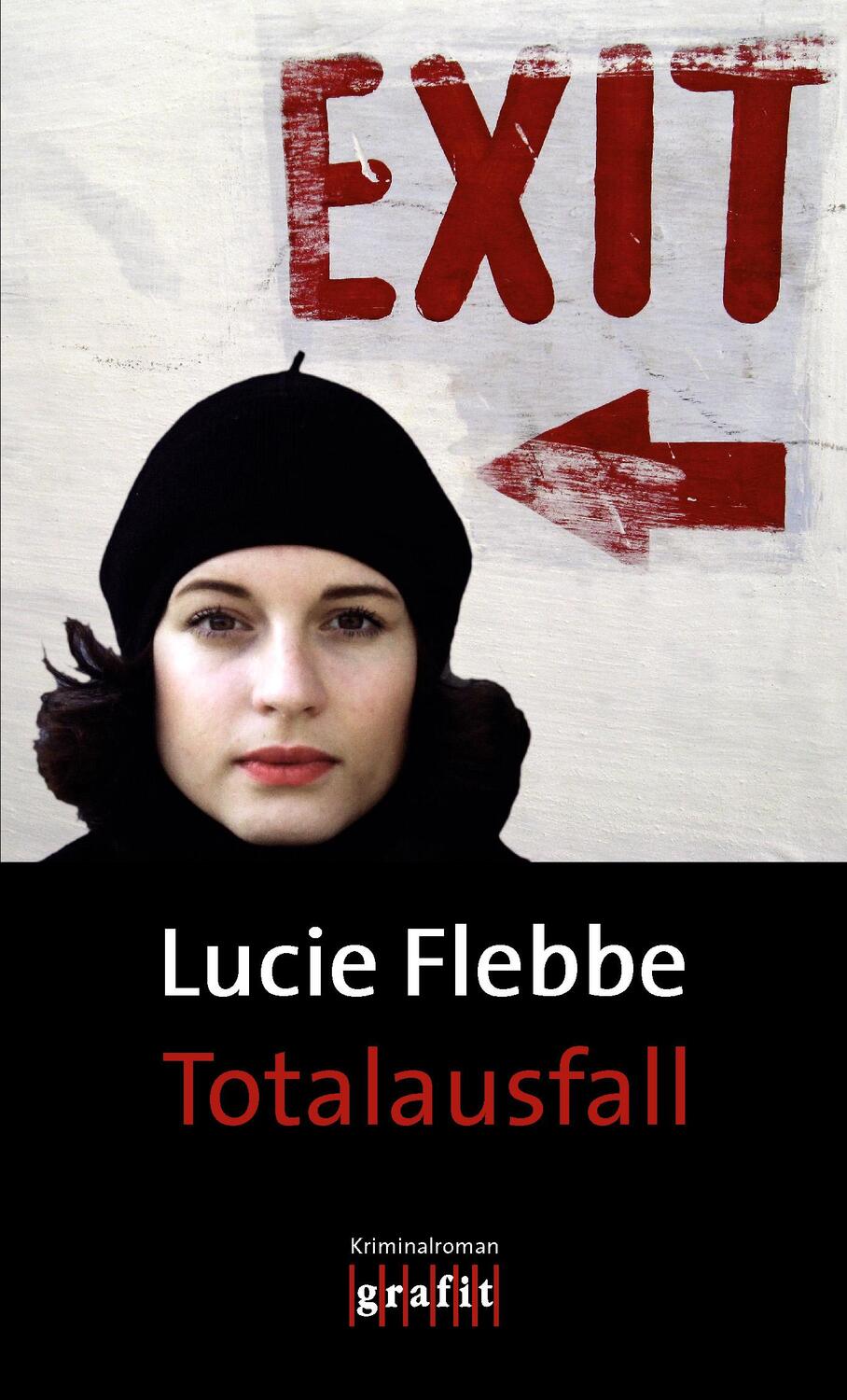 Cover: 9783894254940 | Totalausfall | Lucie Flebbe | Taschenbuch | Deutsch | 2017