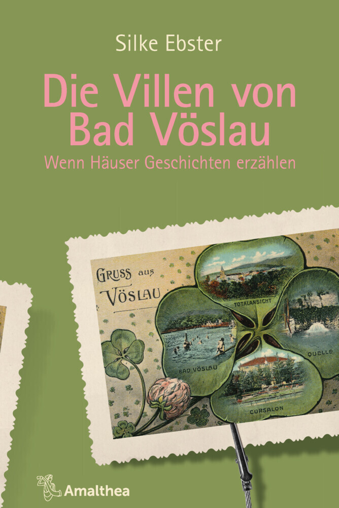 Cover: 9783990502464 | Die Villen von Bad Vöslau | Wenn Häuser Geschichten erzählen | Ebster