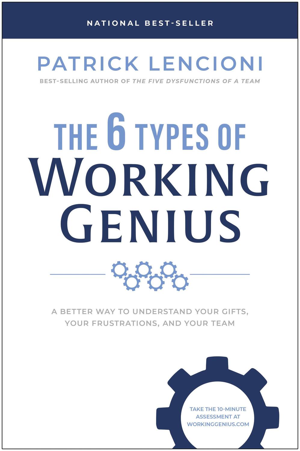Cover: 9781637743294 | The 6 Types of Working Genius | Patrick M. Lencioni | Buch | Gebunden