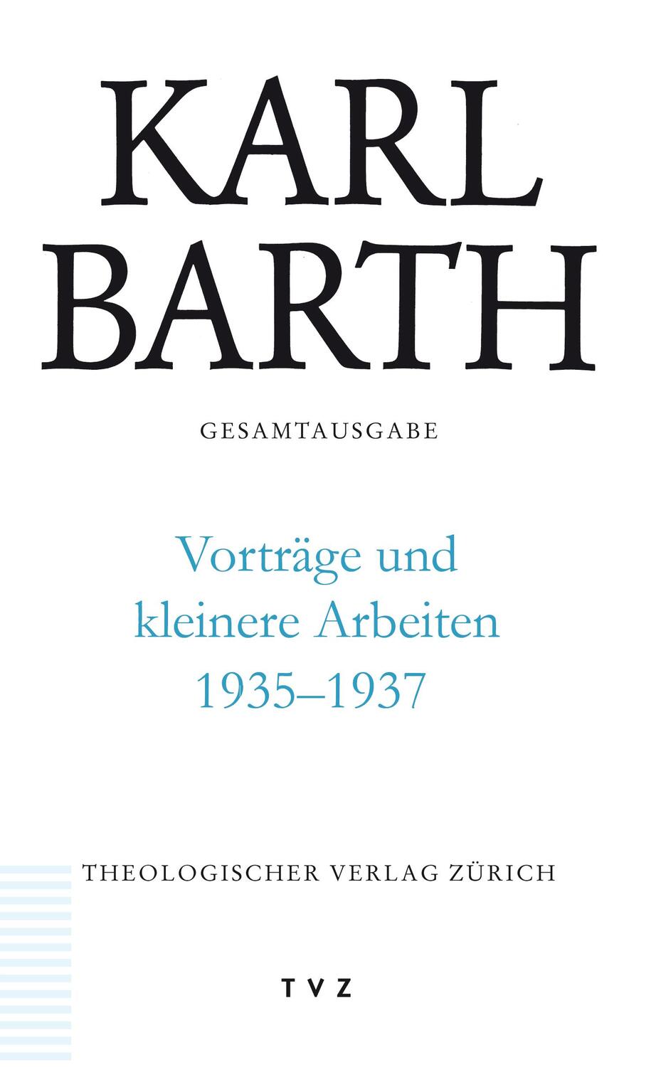 Cover: 9783290182588 | Vorträge und kleinere Arbeiten 1935-1937 | Karl Barth | Taschenbuch