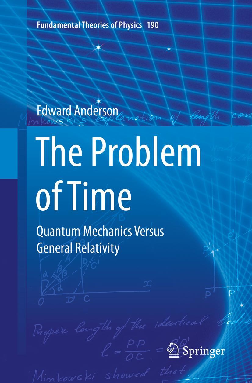 Cover: 9783319864907 | The Problem of Time | Quantum Mechanics Versus General Relativity