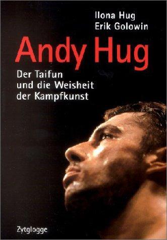 Cover: 9783729606463 | Andy Hug. Der ' Taifun' | Ilona Hug (u. a.) | Taschenbuch | 288 S.