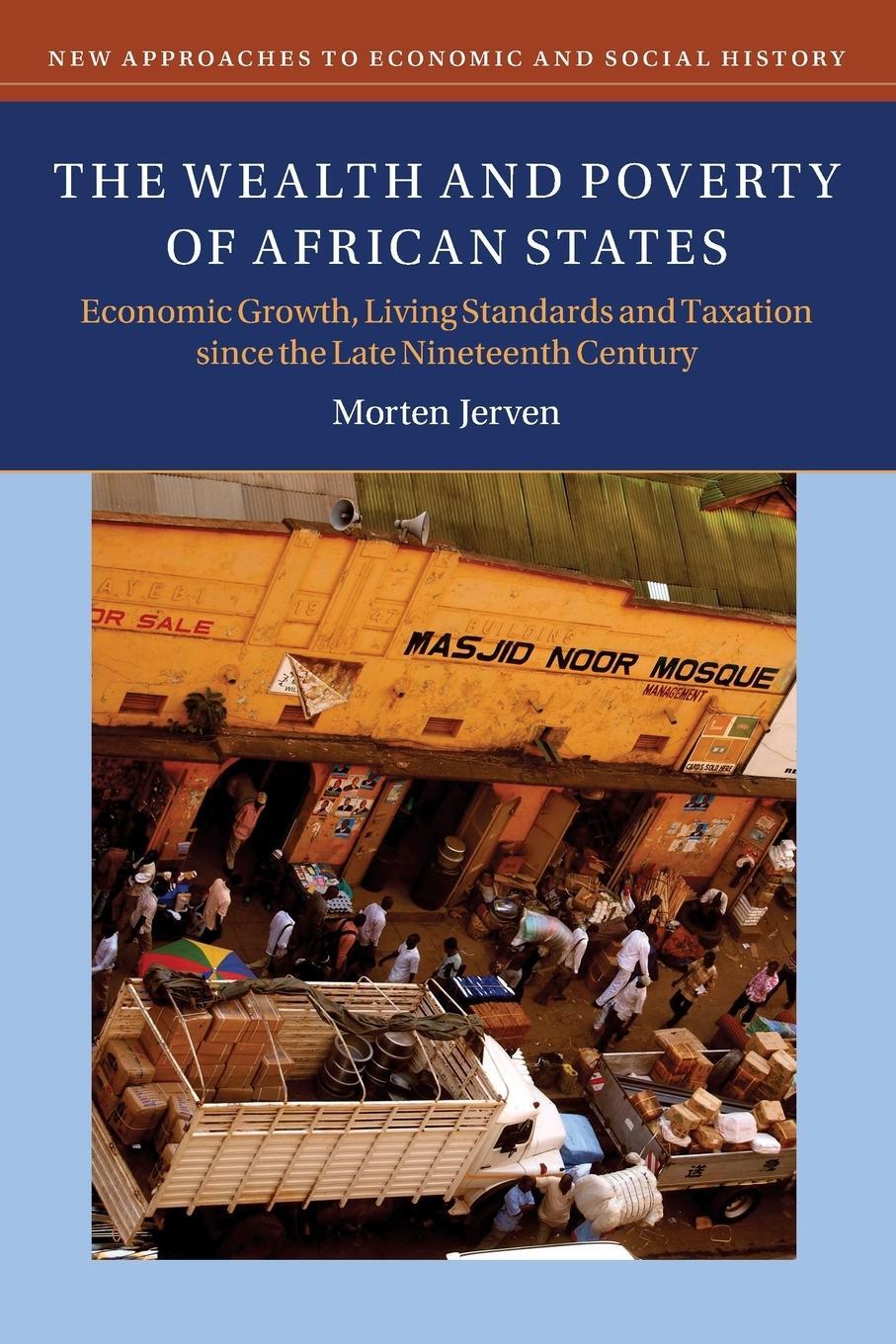 Cover: 9781108440707 | The Wealth and Poverty of African States | Morten Jerven | Taschenbuch