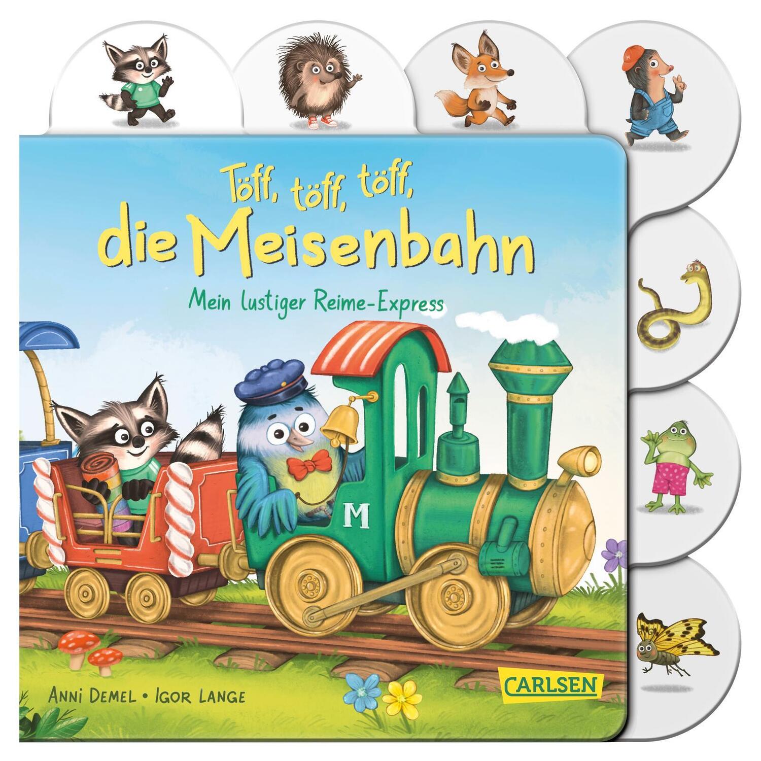 Cover: 9783551173089 | Töff, töff, töff, die Meisenbahn | Anni Demel | Buch | Mit Register.