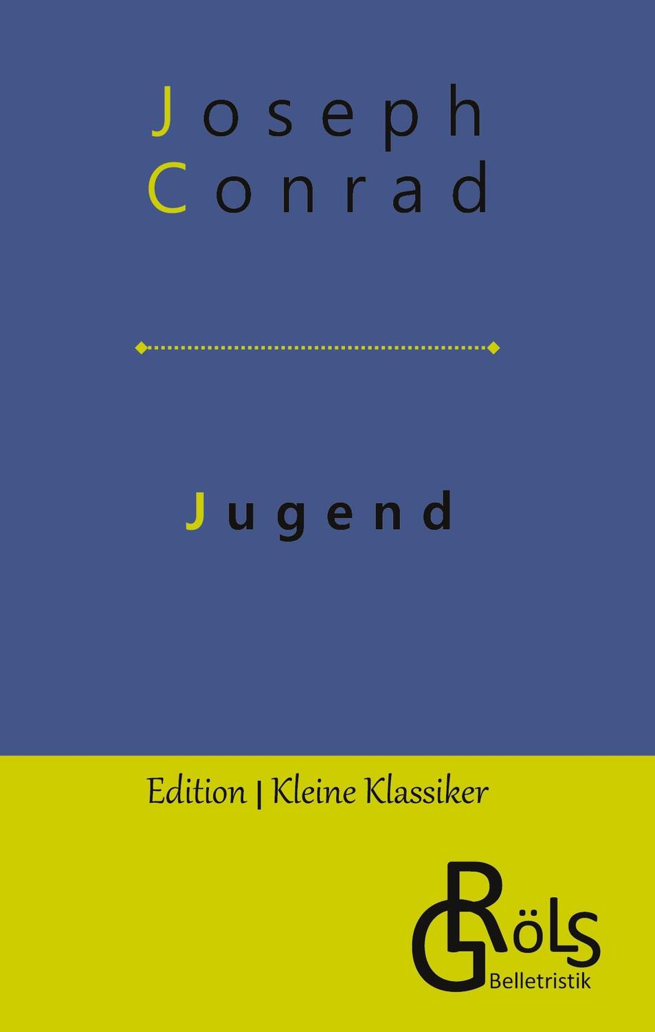 Cover: 9783988286918 | Jugend | Joseph Conrad | Buch | Edition Kleine Klassiker - Hardcover