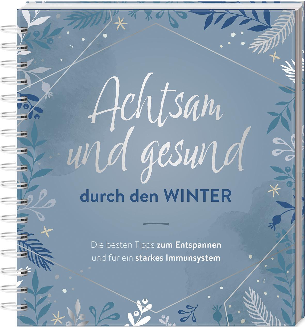 Cover: 9783625192923 | Achtsam und gesund durch den Winter | Buch | 160 S. | Deutsch | 2023