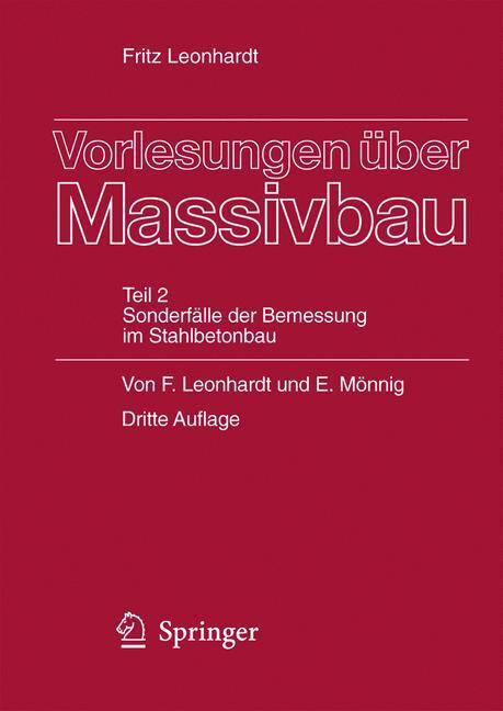 Cover: 9783540167464 | Vorlesungen über Massivbau | Eduard Mönnig (u. a.) | Taschenbuch