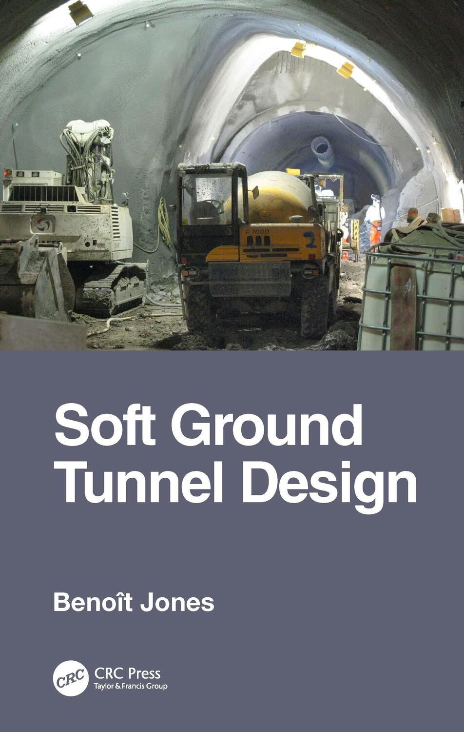 Cover: 9781482254679 | Soft Ground Tunnel Design | Benoit Jones | Taschenbuch | Englisch