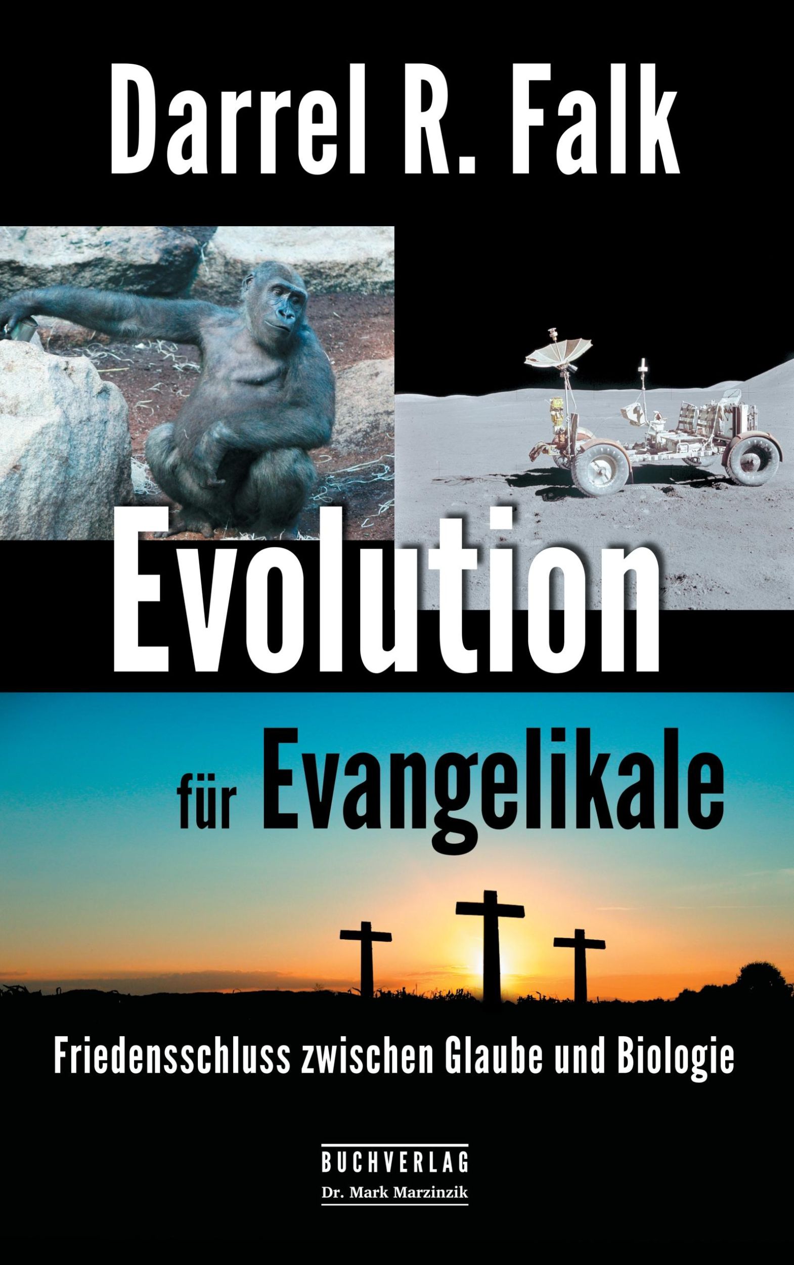 Cover: 9783981552904 | Evolution für Evangelikale | Darrel R. Falk | Taschenbuch | 304 S.