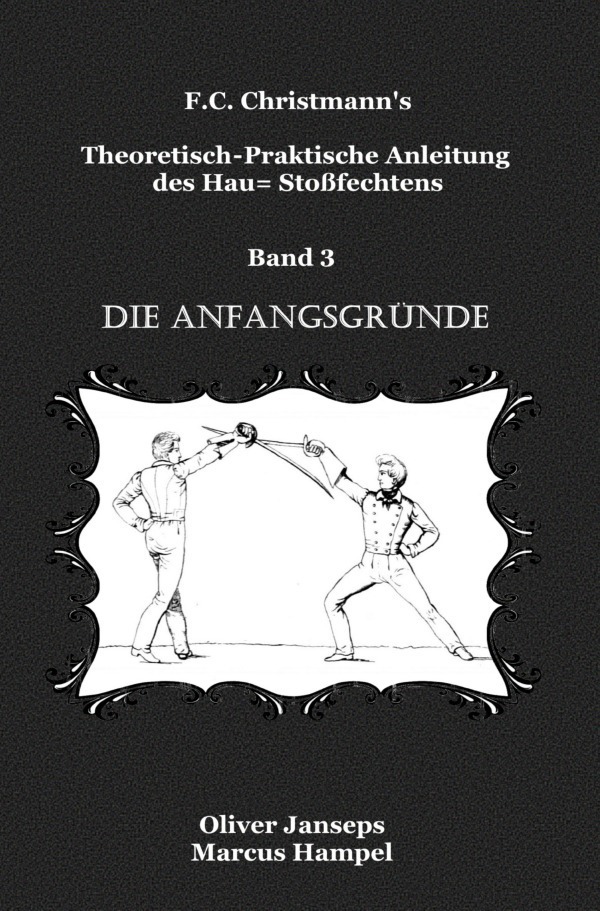 Cover: 9783756553075 | Theoretisch - Praktische Anleitung des Hau= Stoßfechtens | Janseps