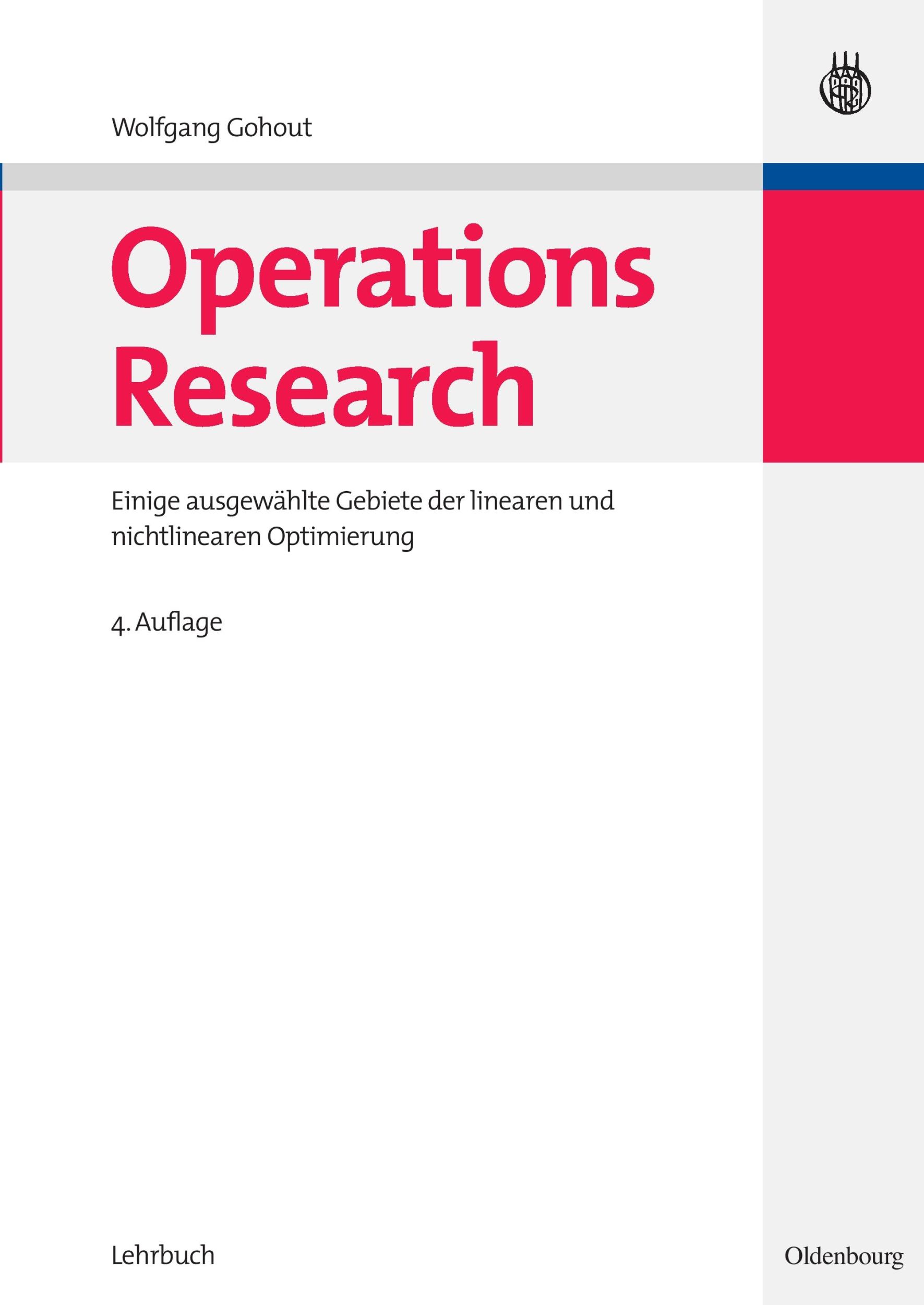 Cover: 9783486590340 | Operations Research | Wolfgang Gohout | Taschenbuch | 352 S. | Deutsch