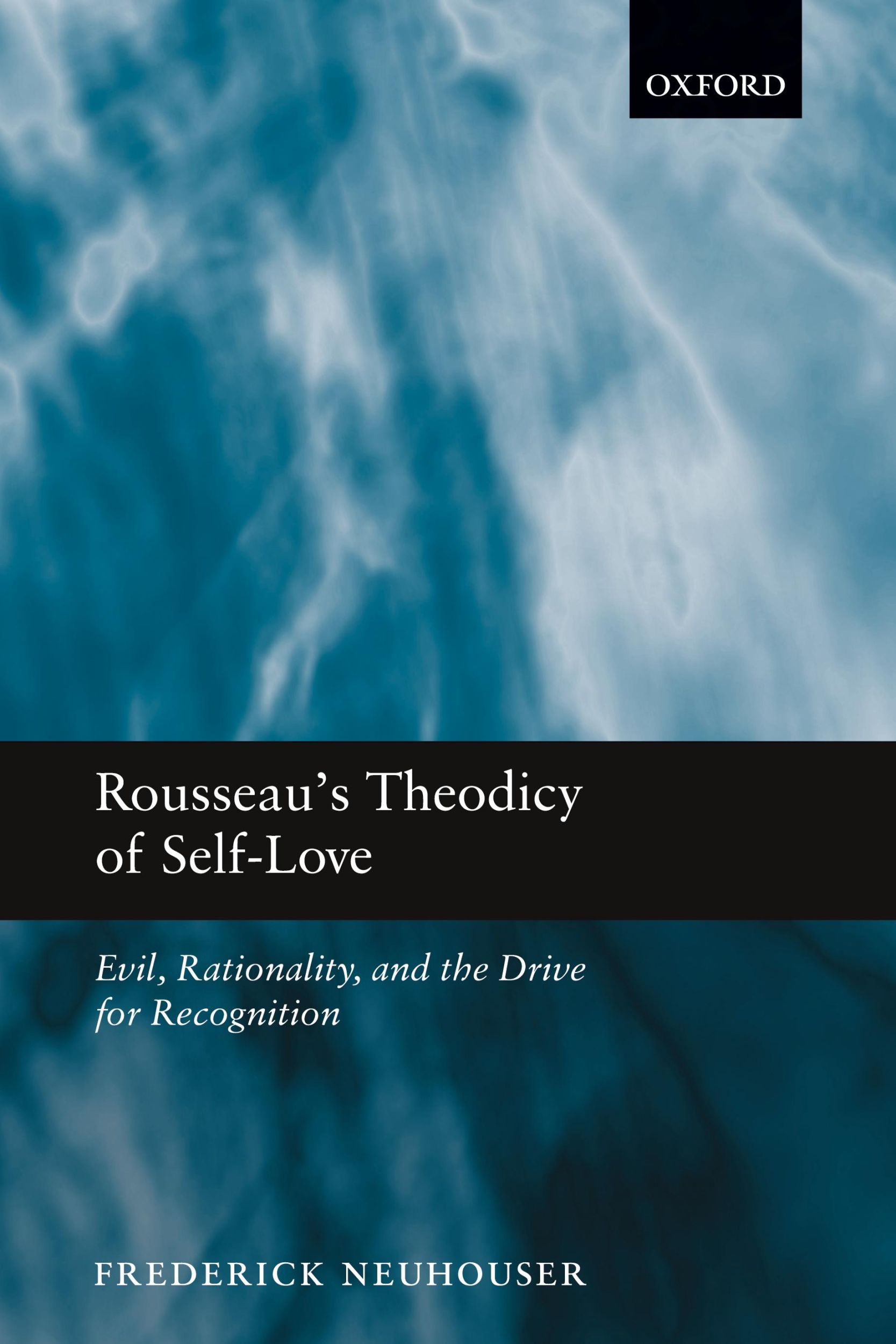 Cover: 9780199592050 | Rousseau's Theodicy of Self-Love | Frederick Neuhouser | Taschenbuch