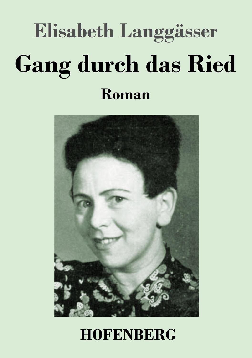 Cover: 9783743746404 | Gang durch das Ried | Roman | Elisabeth Langgässer | Taschenbuch