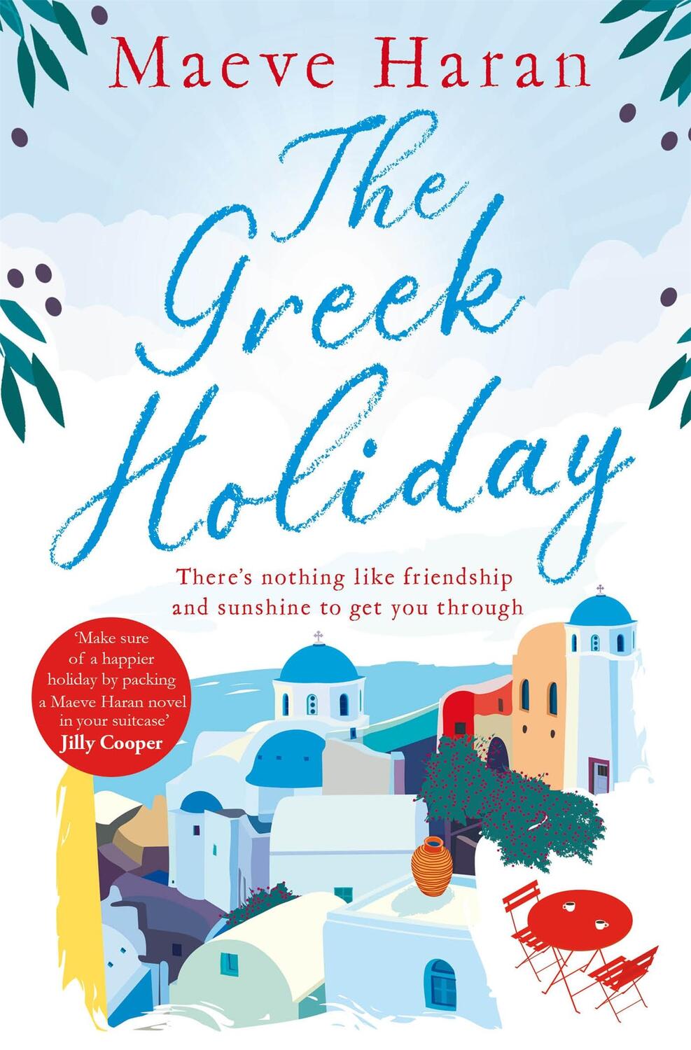 Cover: 9781509866533 | The Greek Holiday | Maeve Haran | Taschenbuch | Englisch | 2020