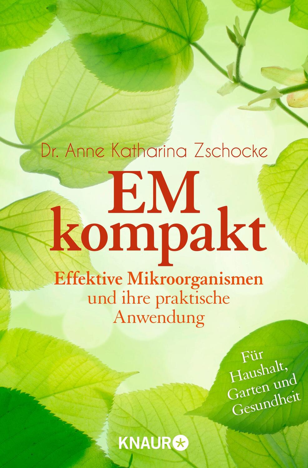 Cover: 9783426876718 | EM kompakt | Effektive Mikroorganismen und ihre praktische Anwendung