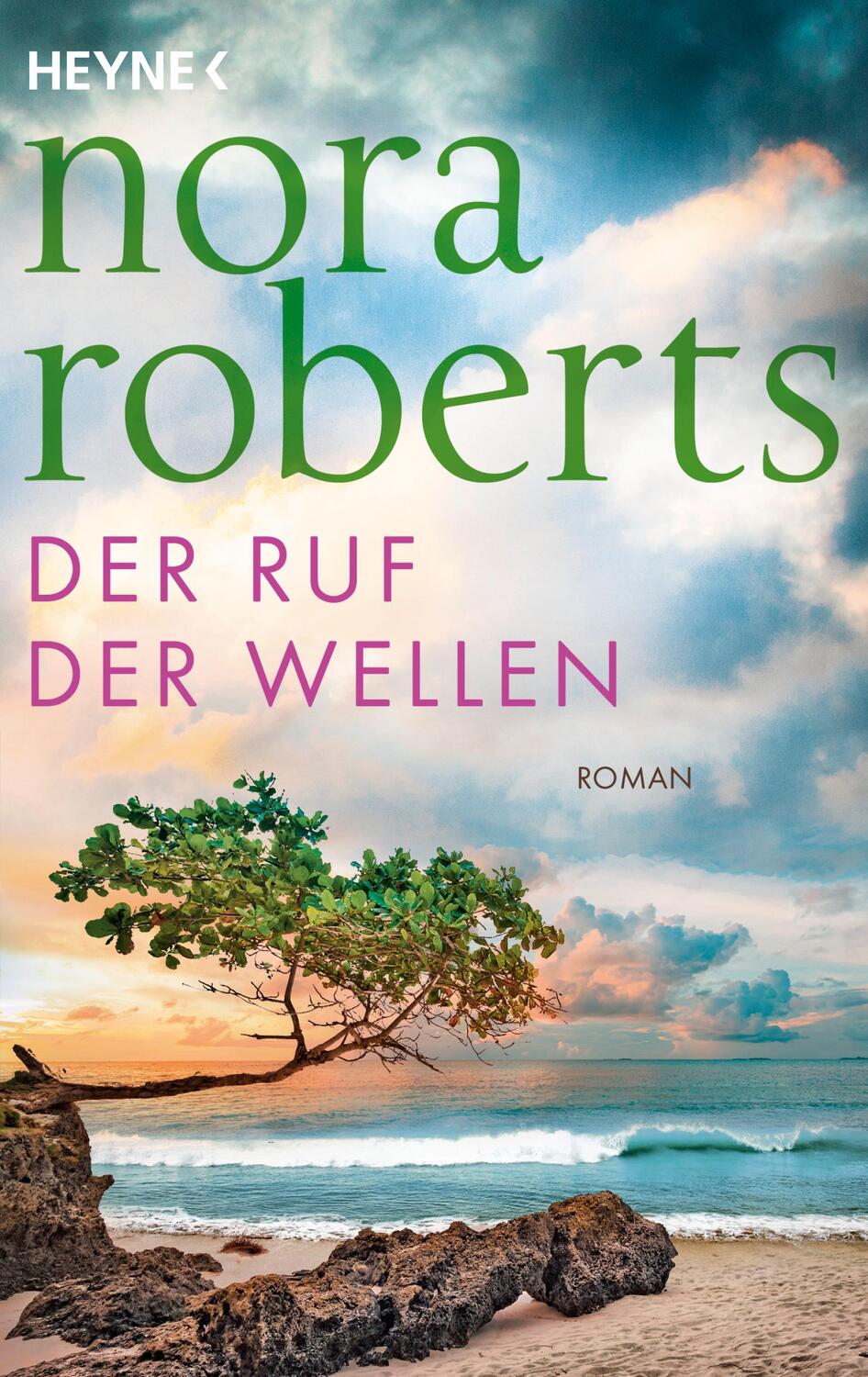 Cover: 9783453427983 | Der Ruf der Wellen | Roman | Nora Roberts | Taschenbuch | 544 S.