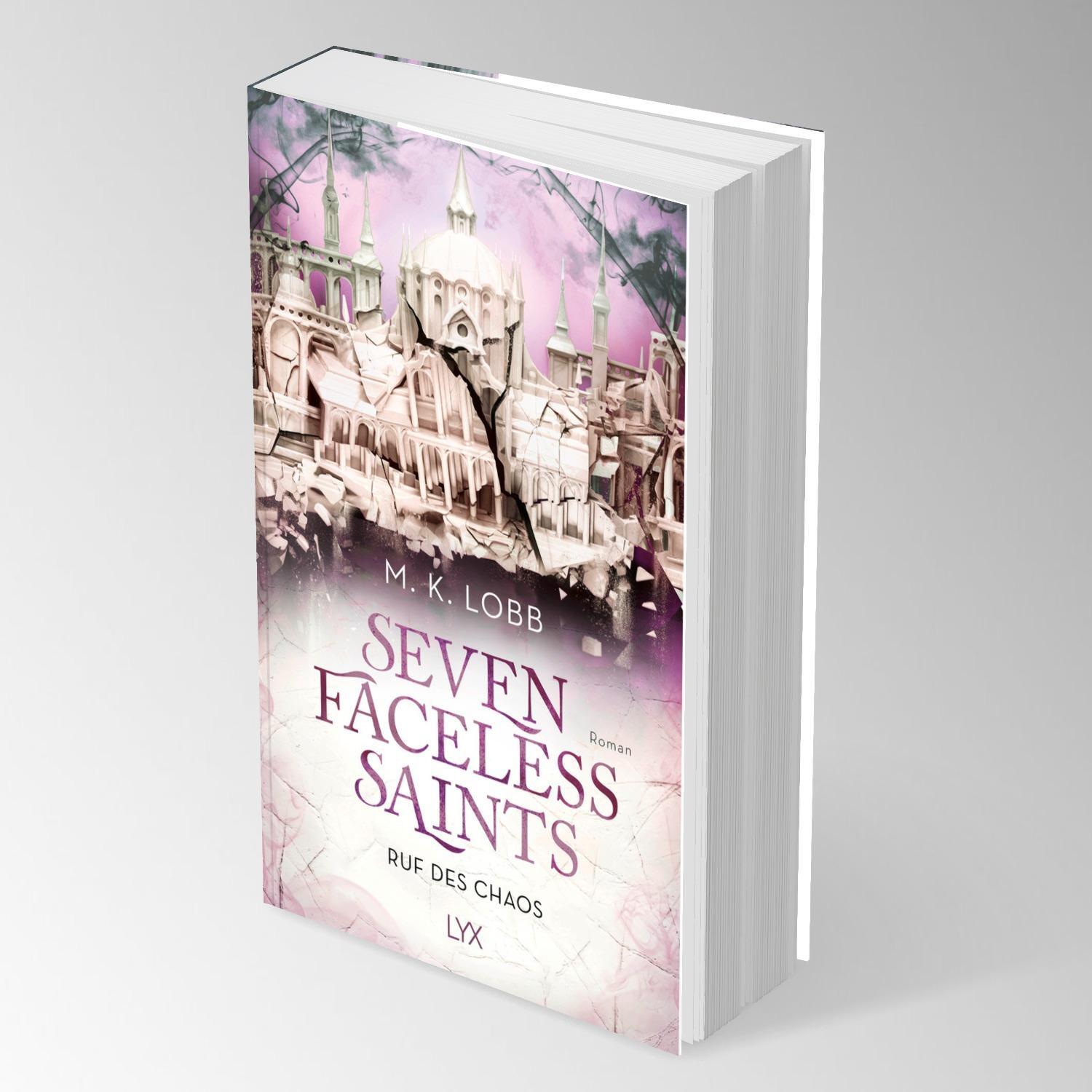 Bild: 9783736322202 | Seven Faceless Saints - Ruf des Chaos | M. K. Lobb | Taschenbuch | LYX