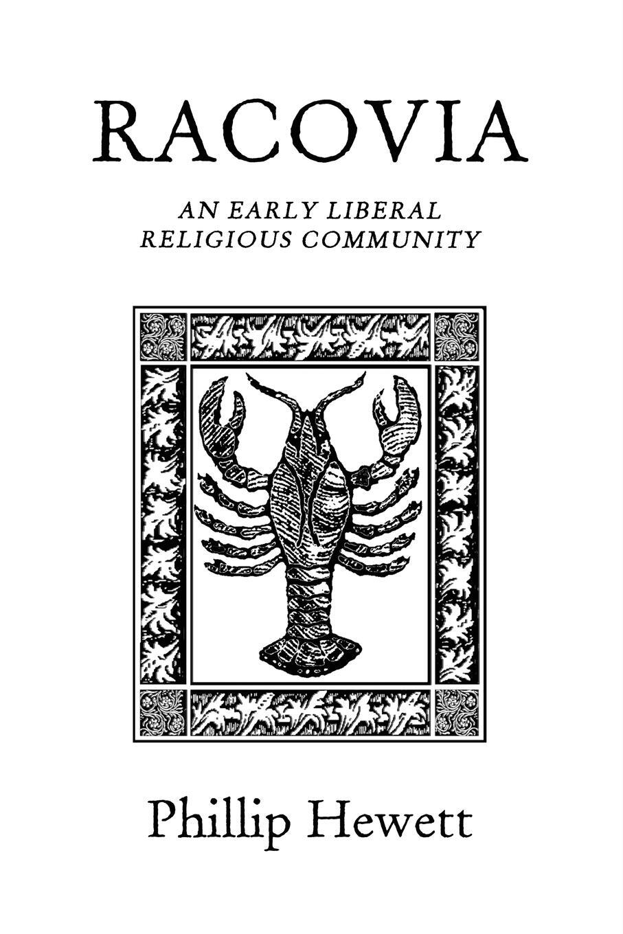 Cover: 9780972501750 | Racovia | An Early Liberal Religious Community | Phillip Hewett | Buch