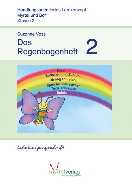 Cover: 9783957094773 | Das Regenbogenheft 2 Schulausgangsschrift | enhanced E-Book | Deutsch