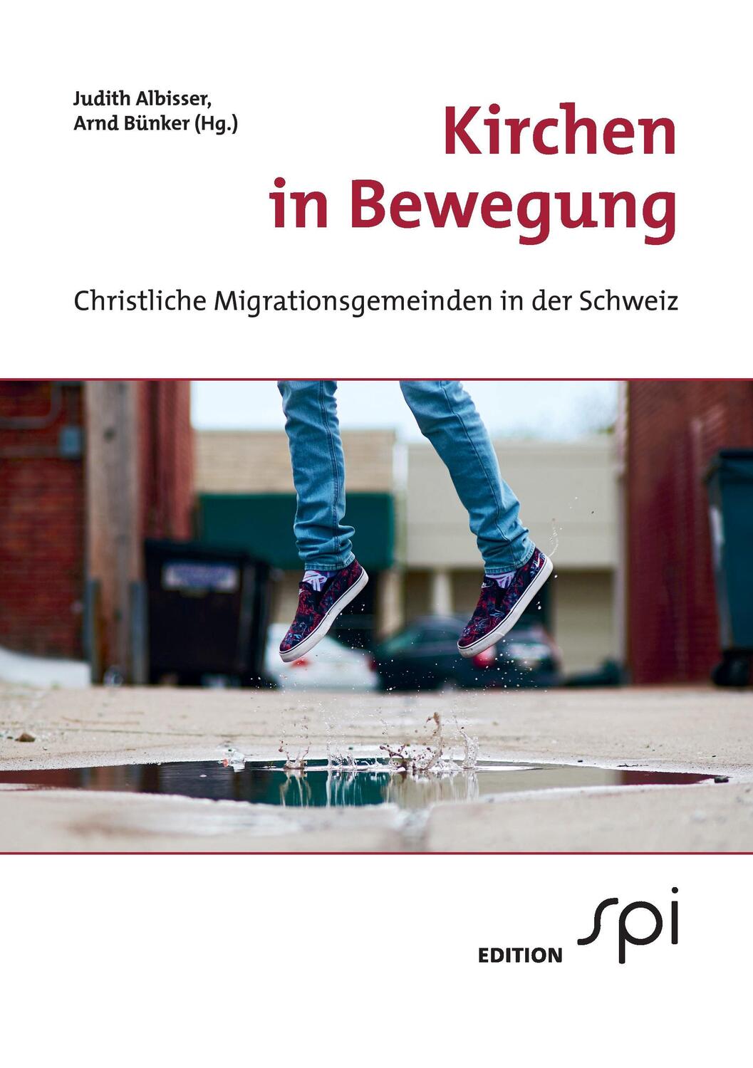 Cover: 9783906018140 | Kirchen in Bewegung | Christliche Migrationsgemeinden in der Schweiz