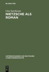 Cover: 9783484320864 | Nietzsche als Roman | Liisa Saariluoma | Buch | ISSN | VIII | Deutsch