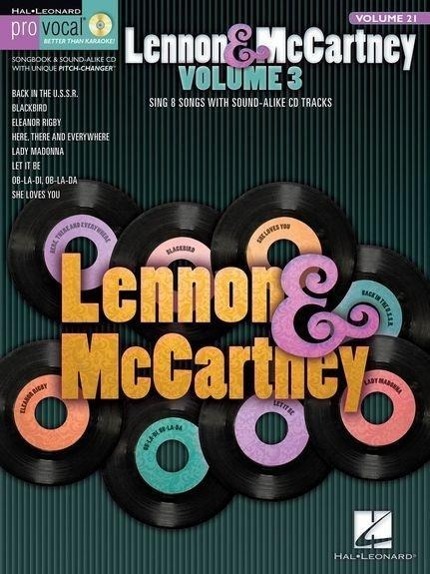 Cover: 9780634099762 | Lennon &amp; McCartney Volume 3 Pro Vocal | Men's Edition Volume 21 | 2012