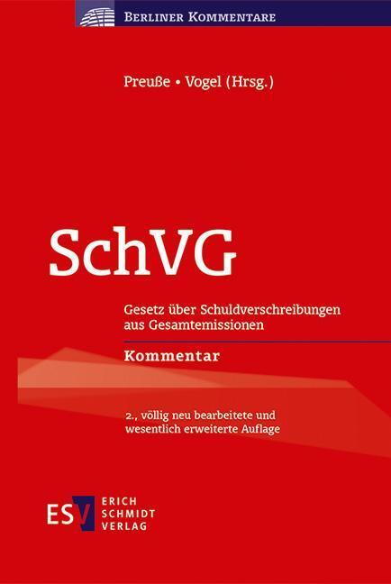 Cover: 9783503236305 | SchVG | Thomas Preuße (u. a.) | Buch | Berliner Kommentare | XXVIII