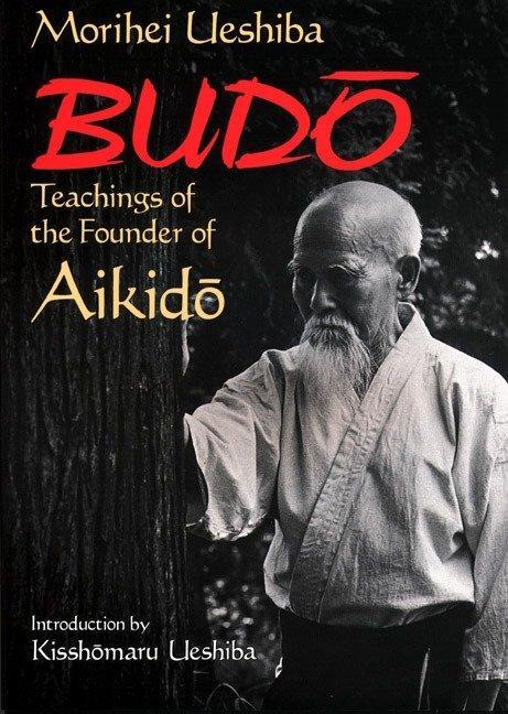 Cover: 9781568364872 | Budo: Teachings of the Founder of Aikido | Morihei Ueshiba | Buch